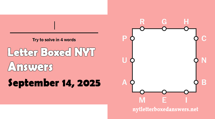 Today's NYT Letter Boxed Answers Sunday 14 September 2025