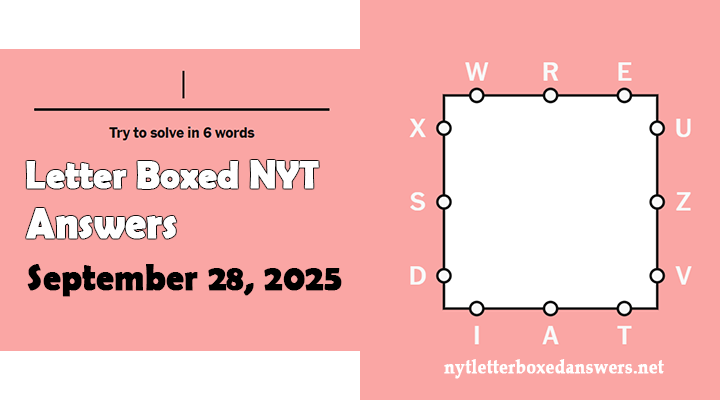 Today's NYT Letter Boxed Answers Sunday 28 September 2025