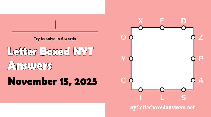 Today's NYT Letter Boxed Answers Saturday 15 November 2025