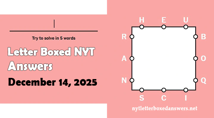 Today's NYT Letter Boxed Answers Sunday 14 December 2025